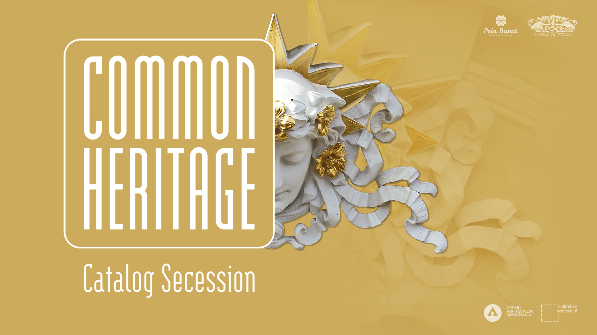 Asociația Prin Banat continuă proiectul Common Heritage și va lansa Catalogul Secession